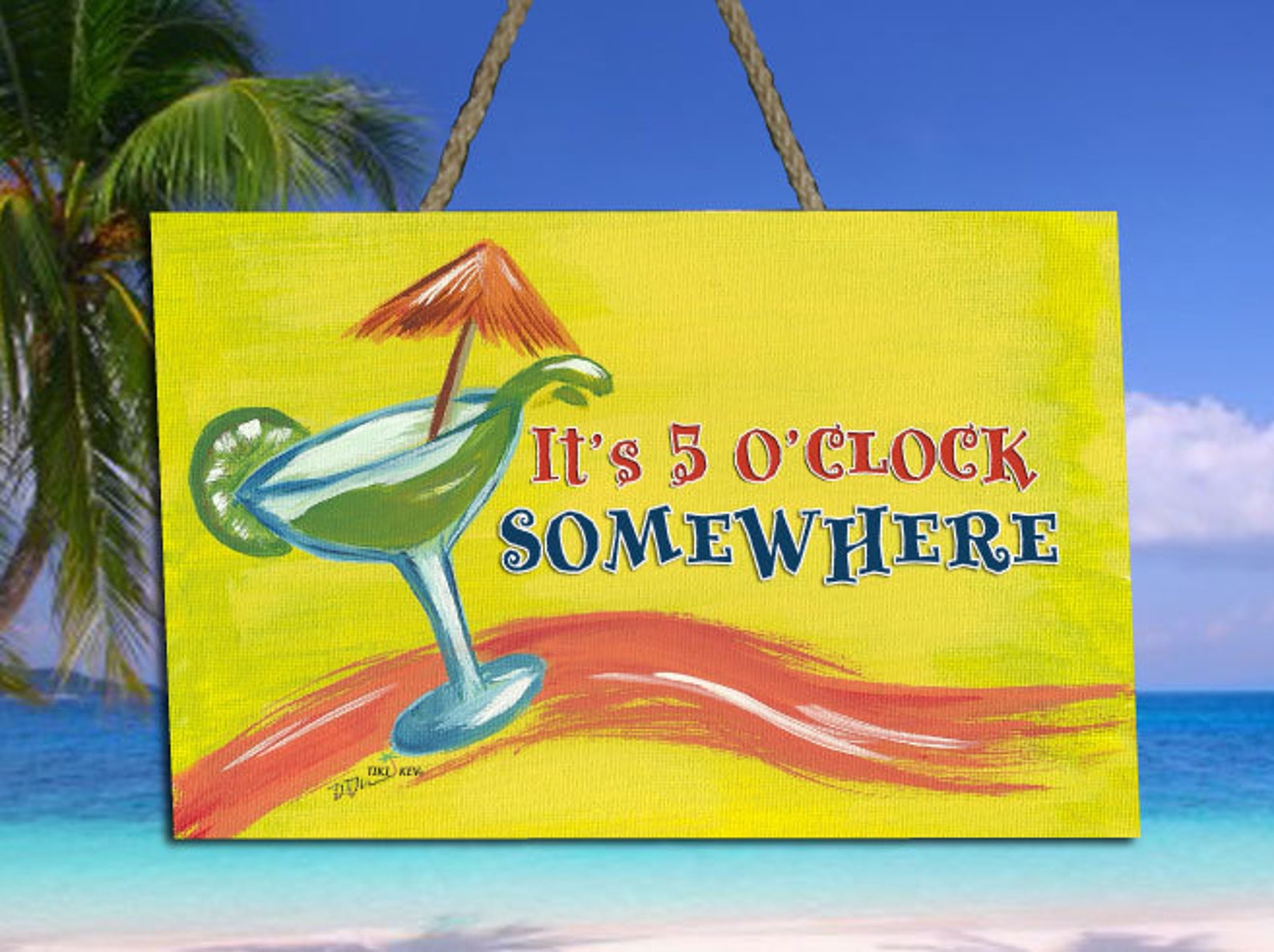 It's 5 o'clock Somewhere Sign Etsy