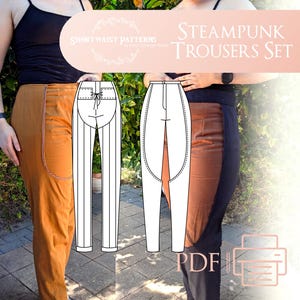 May include: A digital sewing pattern for steampunk trousers. The pattern includes two different styles of trousers, both with a high waist and a slim fit. The pattern is available as a PDF download. The text "STEAMPUNK TROUSERS SET" is displayed in the image.