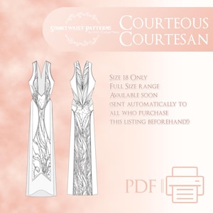 Op de afbeelding: Een zwart-witte lijntekening van een lange, parelversierde avondjurk met een diep decolleté. De tekst "COURTEOUS COURTESAN" staat bovenaan de afbeelding. De tekst "SIZE 18 ONLY" staat onder de tekening. De tekst "FULL SIZE RANGE AVAILABLE SOON (SENT AUTOMATICALLY TO ALL WHO PURCHASE THIS LISTING BEFOREHAND!)" staat onder de maatgegevens. De tekst "PDF" staat onderaan de afbeelding.