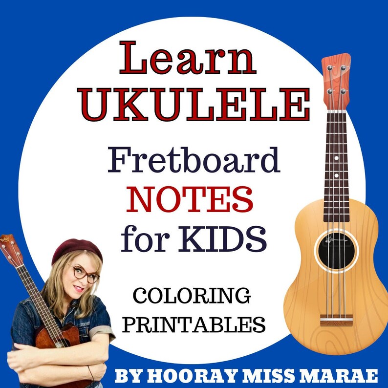 Download KIDS Ukulele Notes w/ Coloring Sheets/Poster Printables to | Etsy