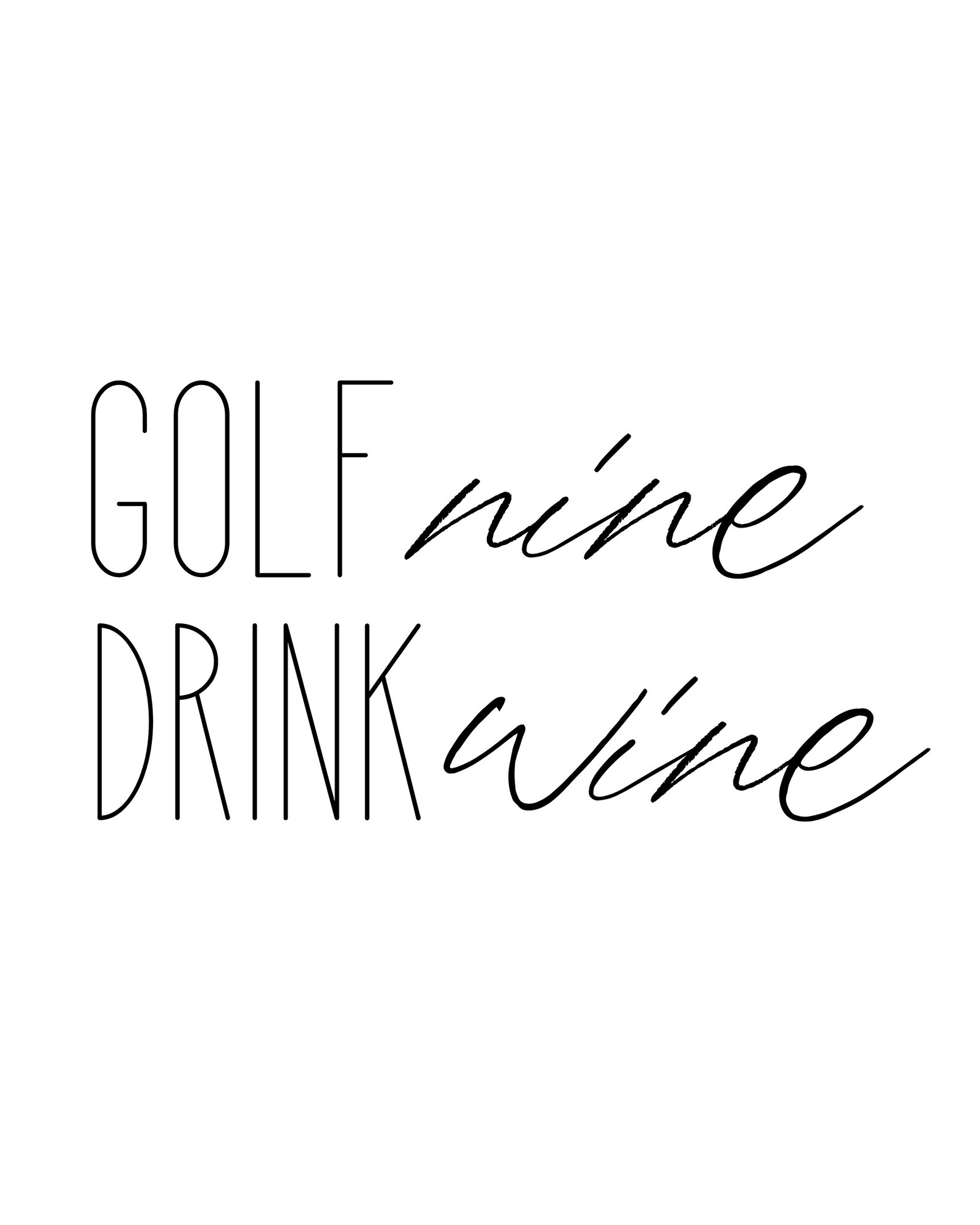Golf, Golf & Wine Digital Wall Print Golf Nine, Drink Wine Etsy