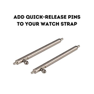 Add Quick-release pins to your watch strap