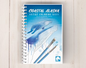 Coastal Alaska Coloring Book | Watercolor Art Coloring Book | Sea Life Coloring Pages | Ocean DIY Art Book | Artist Coloring Book