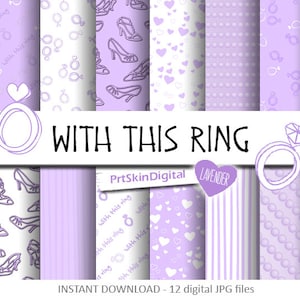 Lavender Wedding Digital Paper &quot;With This Ring&quot;, Bridal Shower Party, Wedding Printables, Lavender Digital Paper, Wedding Digital Download