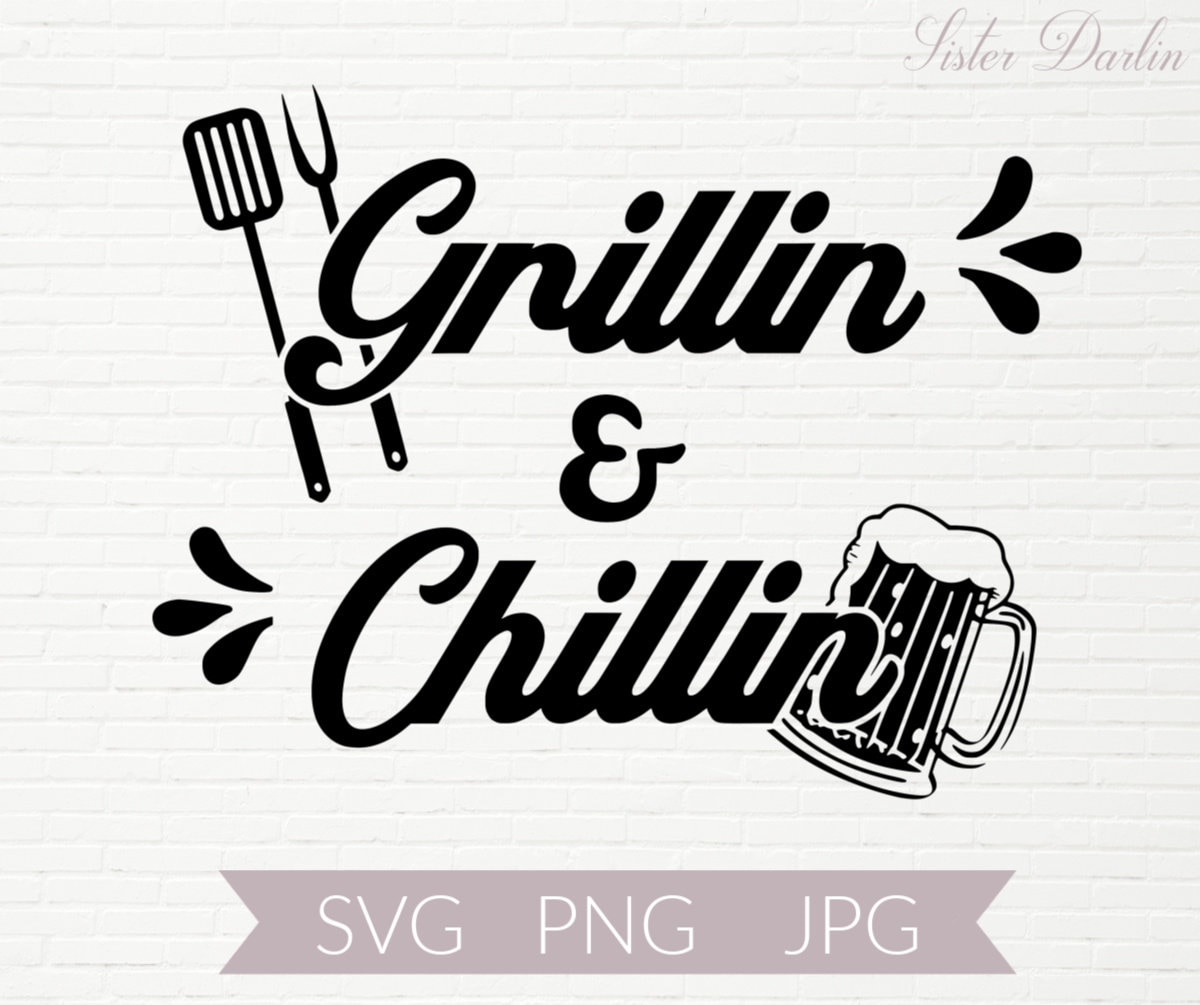 Grillin and Chillin Apron SVG Cricut Cut File Outdoor Sign SVG BBQ Svg ...