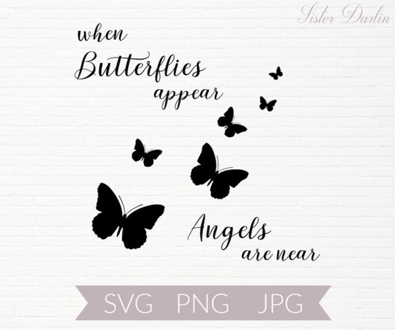 Free Free 182 Butterfly Quote Svg SVG PNG EPS DXF File