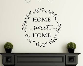 Home Sweet Home Decal / Home Sweet Home Door Decals / Home Sweet Home Sticker / Home Sweet Home Wall Decal / Home Sweet Home Wreath