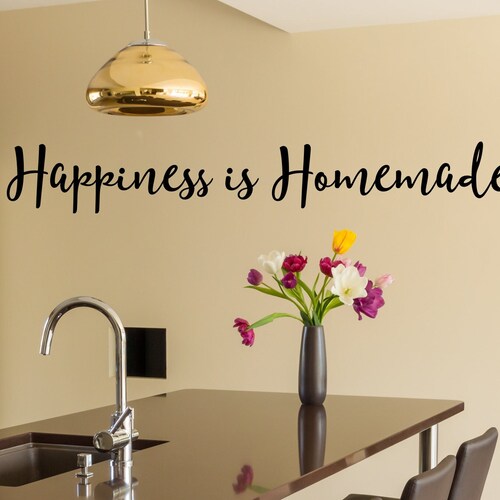 Happiness is Homemade Kitchen Wall Decal / Kitchen Decor / Etsy