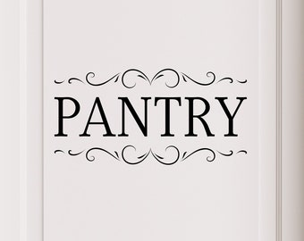 Pantry Decal - Pantry Sticker - Pantry Wall Decor - Pantry Door Decal - Door Sticker - Pantry Door Sticker - Pantry Wall Decal