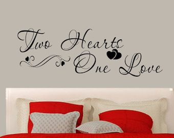 Two Hearts One Love Bedroom Decal, Love Wall Quote, Love Wall Decal, Love Wall Stickers, Love Quotes, Bedroom Quotes, Valentines Day