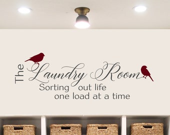 Sorting Out Life One Load at a Time Laundry Room Decal / Laundry Quotes / Laundry Stickers / Laundry Wall Decal / Laundry Wall Quotes