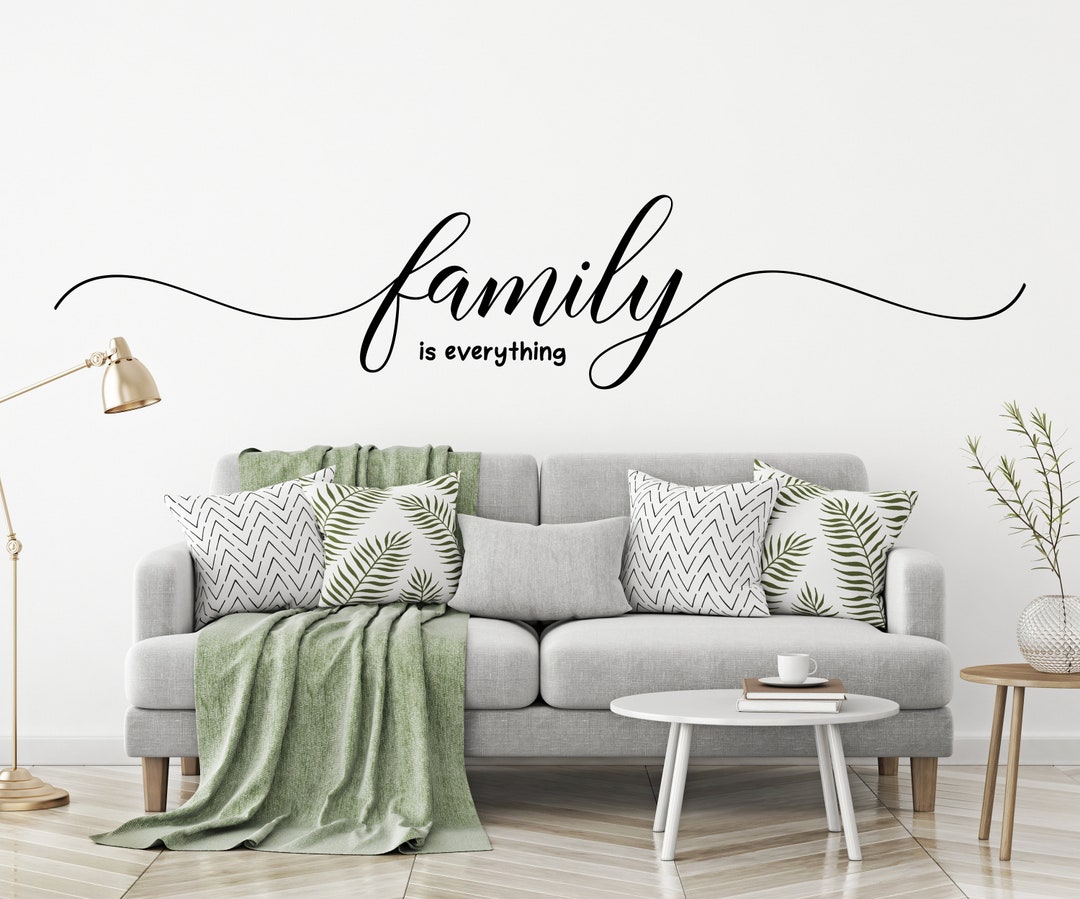Family is Everything Decal, Family is Everything Wall Decal, Family is ...