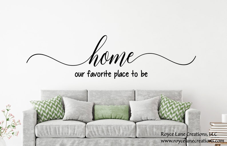 Home Our Favorite Place To Be Decal Es Wall Decals For Living Room