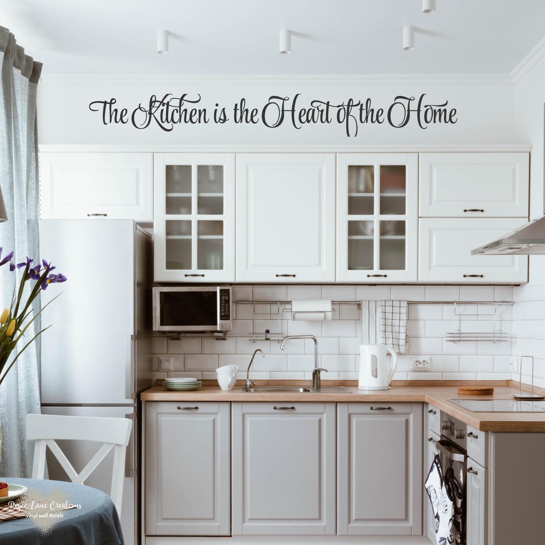 The Kitchen is the Heart of the Home Decal, the Kitchen is the Heart of ...