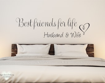 Best Friends for Life Husband and Wife Vinyl Bedroom Wall Decal, Bedroom Decor, Bedroom Wall Decor, Master Bedroom Decor, Bedroom Decal