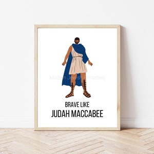 Brave Like Judah Maccabee Art Print