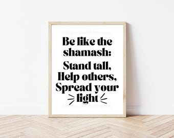 Be Like the Shamash Art Print