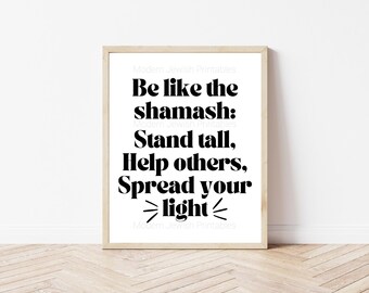 Be Like the Shamash Digital Download