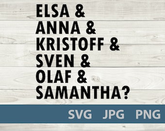 Samantha? Frozen 2 Characters List Digital SVG File