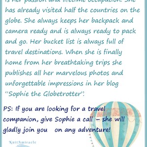 May include: Illustration of a woman with a backpack and camera, standing in a hot air balloon. The text reads "Please meet Sophie, the Travel Blogger!" and "PS: If you are looking for a travel companion, give Sophie a call - she will gladly join you on any adventure!"