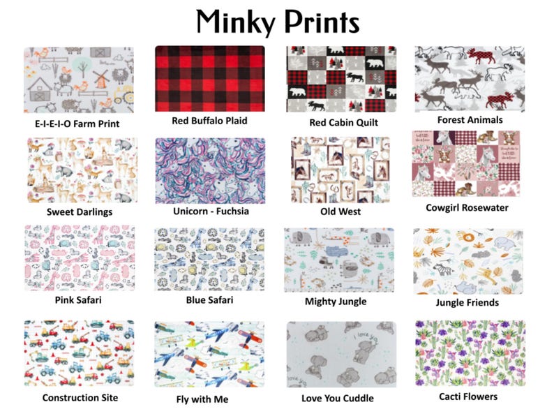 May include: A collage of 16 different minky fabric prints, each with a unique design. The prints include a red buffalo plaid, a red cabin quilt, forest animals, sweet darlings, unicorn - fuchsia, old west, cowgirl rosewater, pink safari, blue safari, mighty jungle, jungle friends, construction site, fly with me, love you cuddle, and cacti flowers.