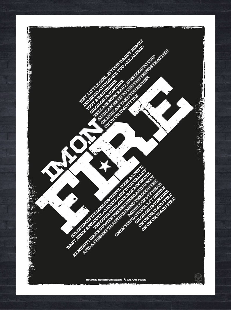 Bruce Springsteen Im On Fire Lyrics Print Etsy Bruce springsteen im on fire lyrics print etsy