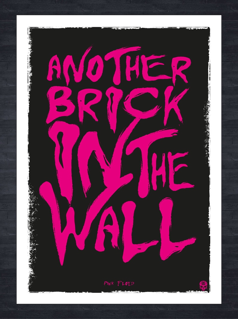 Pink Floyd Another Brick in the Wall Lyrics Poster Print | Etsy