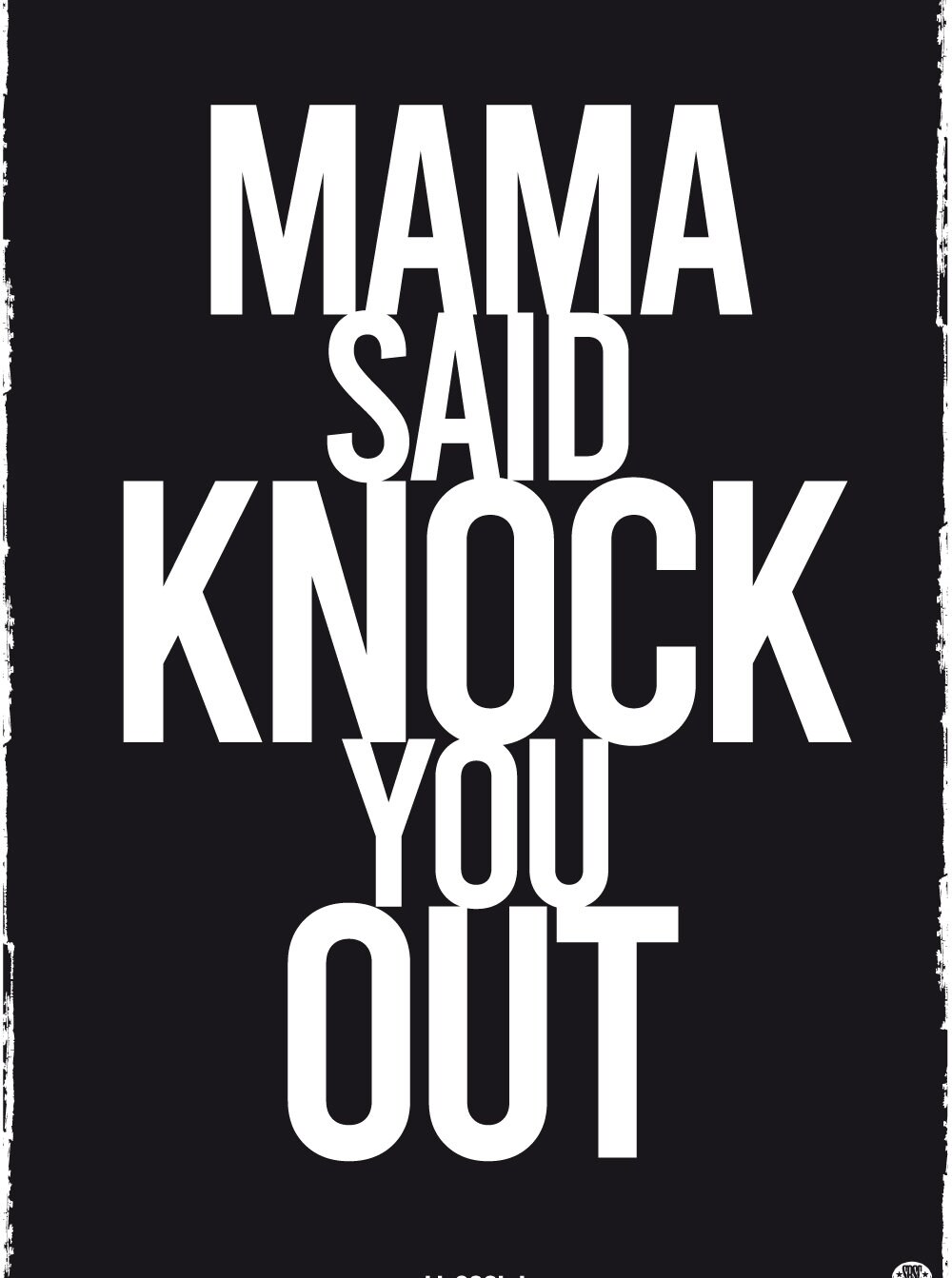 LL Cool J – Mama Said Knock You Out Lyrics