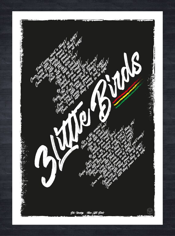 Bob Marley Three Little Birds Lyrics Poster Etsy