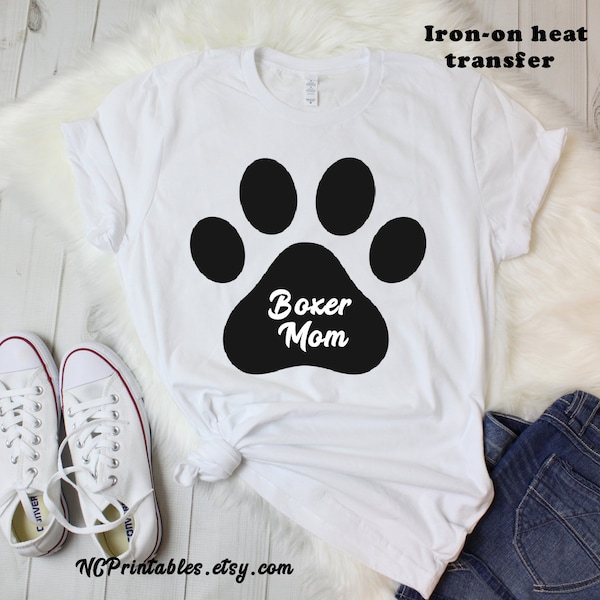 Custom Boxer Mom (or any breed) Dog Fabric Heat Transfer Iron On Decal  Only