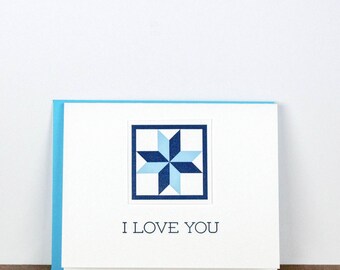 I Love You. Quilt Letterpress Greeting Card