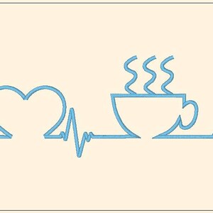 Coffee heartbeat line embroidery design hoop 7in, 10in and 12 inches embroidery machine files