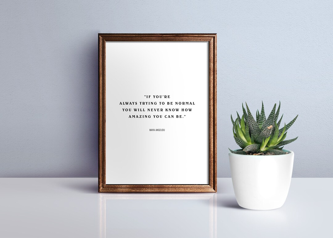 Printable Quote Maya Angelou Print Inspirational Quote Motivational ...