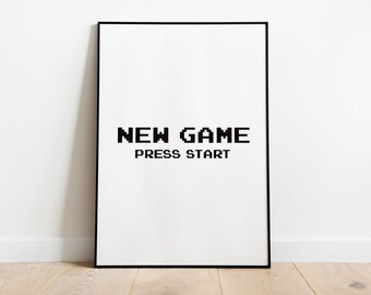 Printable - New Game Press Start - Gaming Print - Gamer Gifts - Video Game - Wall Art - Digital File - INSTANT DOWNLOAD