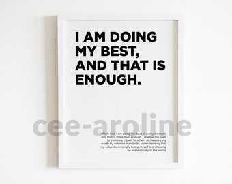 Printable Affirmation Quote - I Am Doing My Best - Wall Art - Digital File - INSTANT DOWNLOAD