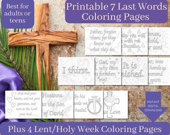 Seven/7 Last Words of Jesus Christ coloring pages for teens/adults-instant download-Catholic-Christian-Lent-Holy Week-devotional-floral