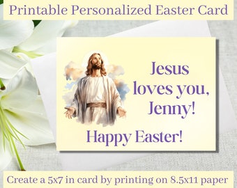 Personalized Easter card-Jesus loves you-for child, adult-printable-Catholic/Christian-great for adding religious touch to Easter baskets