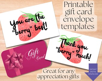 Printable strawberry themed set of 2 gift card envelope templates-teacher/nurse/bus driver/para/secretary/any thank you or appreciation
