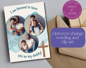 Personalized Father's Day Card-add photos-custom wording-printable-daddy-dad-father-padre-papa-grampa-grandpa-granddad-abuelo-step/bonus dad