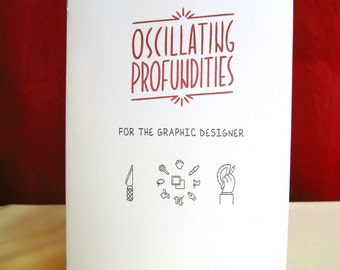 Oscillating Profundities Zine - For the Graphic Designer (Risograph Print)