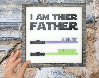 Father's Day Gift, Lightsaber Sign, Fathers Day Present, Nerdy Dad Gift, I am your Father Sign