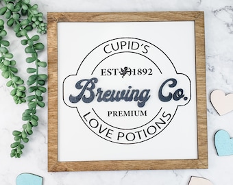Cupids Brewing Company, Valentines Day Sign, Valentines Decor, Velentines Day Gift