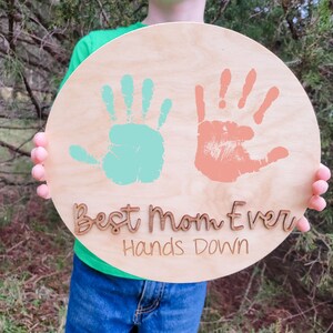 Mother&#39;s Day Hands Down Sign, Gift for Mom, Mother&#39;s Day Gift