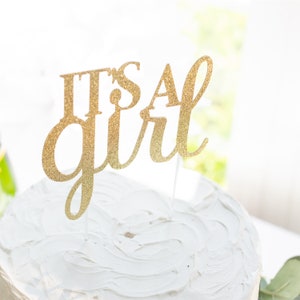 It’s a Girl Cake Topper - It’s a Girl Baby Shower - Gender Reveal Party - Baby Shower Cake Topper - Baby Announcement - Baby Shower Décor