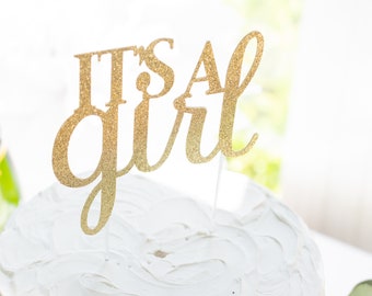 It’s a Girl Cake Topper - It’s a Girl Baby Shower - Gender Reveal Party - Baby Shower Cake Topper - Baby Announcement - Baby Shower Décor