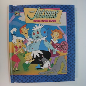 The Jetsons - Rosie Come Home, Lisa Ann Marsoli, RARE COLLECTIBLE 1995 1st Edition /1st Printing, As New Illustrated Hardcover