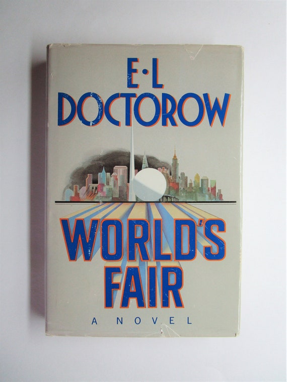 WORLD'S FAIR nat'l Book Award, E. L. Doctorow 1985 Good/very Good Hardcover/ brodart-protected Dust Jacket 