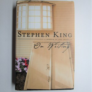 ON WRITING: A Memoir of the Craft, Stephen King, 2000 1st Edition/1st Printing, Near Fine/Fine Hardcover/Brodart-protected DJ