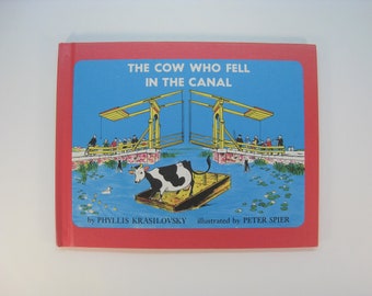 The Cow Who Fell In The Canal, Phyllis Krasilovsky, 1981 NEAR FINE Illustrated Hardcover