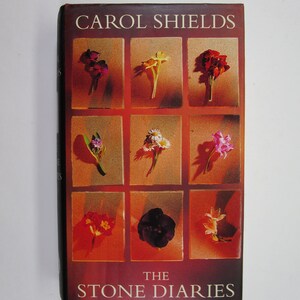 The Stone Diaries, Carol Shields, SIGNED Collectible 1993 1st Edition/1st Printing, Very Good/Near Fine Hardcover/Brodart-protected DJ